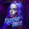 Psycho Gods: Arans's Story, Book 3: Cruel Shifterverse, Book 6 (Unabridged) - Jasmine Mas