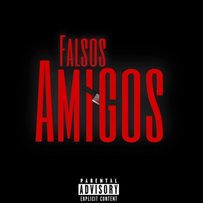 Falsos Amigos - Single
