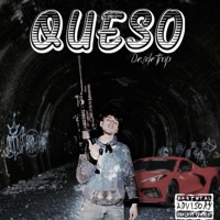 Queso - Single - DesDeTrap
