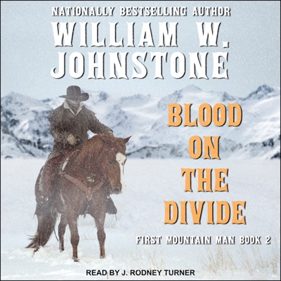 Blood on the Divide (First Mountain Man)