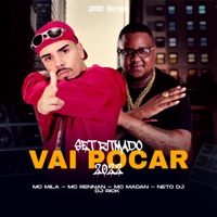 Set Ritmado 2022 - Vai Pocar (feat. Mc Rennan) - Single - MC Madan, NETO DJ & MC Mila