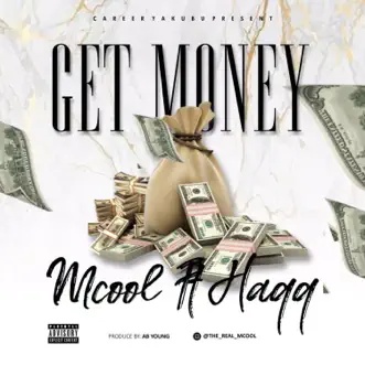 Get Money (feat. Haqq) by MCool song reviws