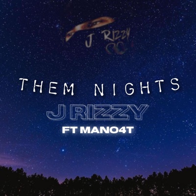 Them Nights (feat. Mano4t) - Single