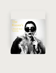 收听 The Razzer's、观看音乐视频、阅读小传、查看巡演日期等 ！