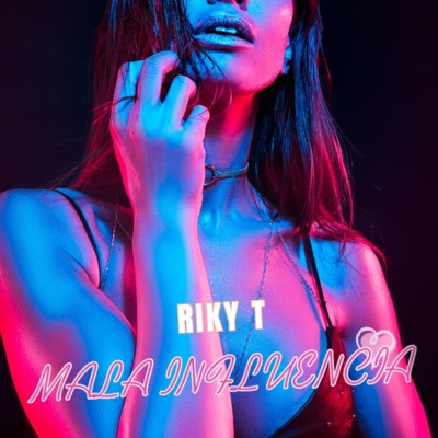 Mala Influencia - Single