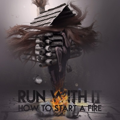 How To Start A Fire - EP