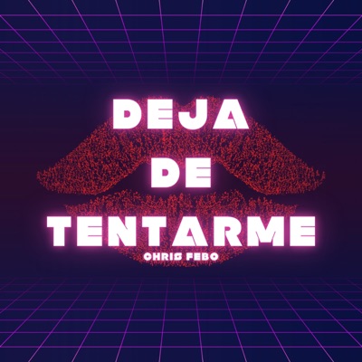 Deja de tentarme - Single