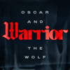 Oscar and the Wolf - Warrior artwork