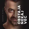 OBSTAJA NEKAJ VEC