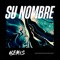 Su Nombre - HEMIS lyrics