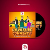 On_Va Faire Comment (#OVFC) (feat. Tzy Panchak & Shura) - Single - DJ Kessy
