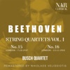 BEETHOVEN: STRING QUARTETS VOL 1: No.15 - No.16