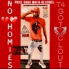 No Homies (Pt.1) [feat. T4GOTCLOUT] - Single