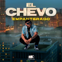Empanterado - Single - El Chevo