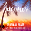 Tropical House - Antares Lounge