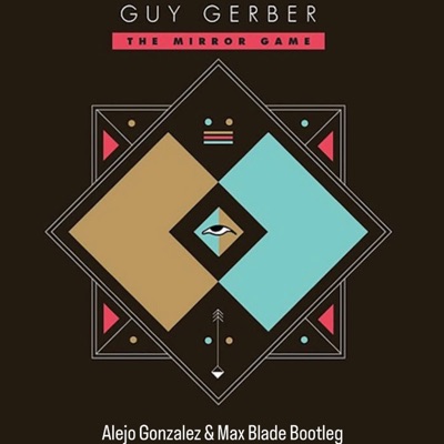 Mirror Game (feat. Max Blade) [Bootleg Version] - Single