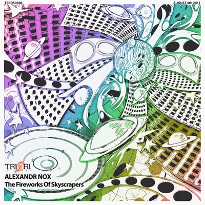 The Fireworks of Skyscrapers - EP