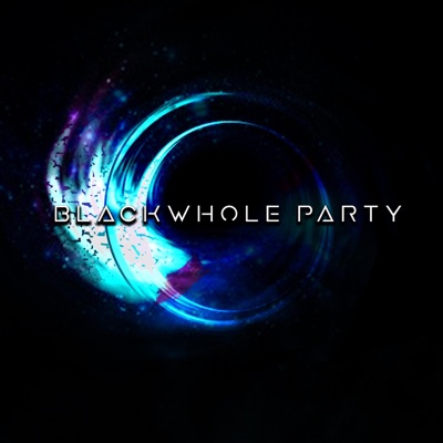 Black Whole Party - Single