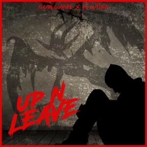 Up N Leave (feat. FJ Outlaw) - Single