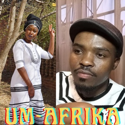Um-Afrika (feat. DINDIE'CESS) - Single