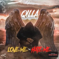 Love me/Hate me - Single - Qilla