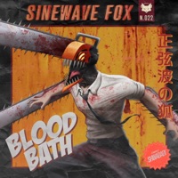 BLOODBATH (feat. Shwabadi) - Single - Sinewave Fox