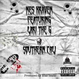 Southern Cali (feat. Lari The G) Nes Kraven