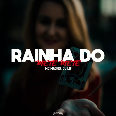 Rainha do Mete Mete - Single