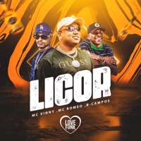 Licor - Single - MC Vinny, MC Romeo & B-campos