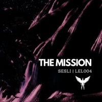 The Mission - EP - Sesli