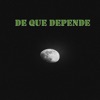 De que depende. (feat. Diverso Diferente) - Single