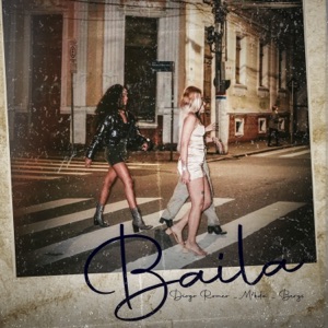 Baila (feat. Bergs) - Single