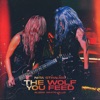 The Wolf You Feed - Single