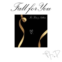 Fall For You - Single - Ph.D