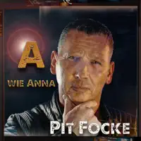 A wie Anna — Pit Focke
