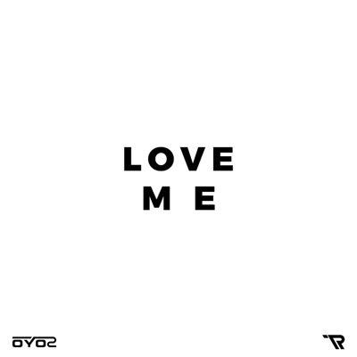 Love Me - Single