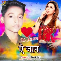 Ai Jaan - Single - Azad Raja