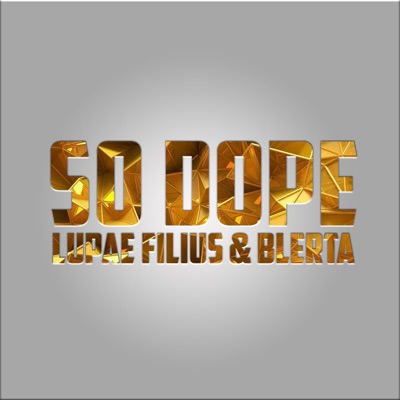 So Dope - Single