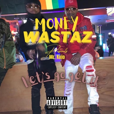 Let's Go Get It - Single