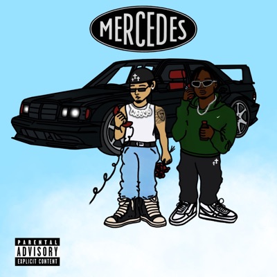 Mercedes (feat. GEEWAY) - Single