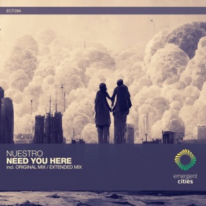 Need You Here (Extended Mix)