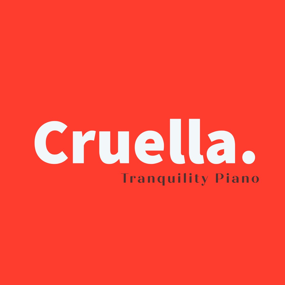 Cruella – Album par Tranquility Piano – Apple Music