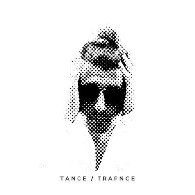 Tańce / Trapńce - EP
