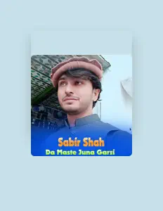 Listen to Sabir Shah, watch music videos, read bio, see tour dates & more!