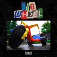 Big Wheel - Single - Naveisdead