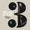 Michel Jonasz Trio (Live au Casino de Paris, 2009) - Michel Jonasz