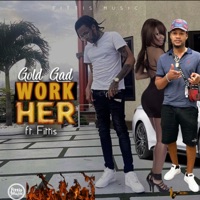 Work Her (feat. Gold Gad) - Single - Fittis