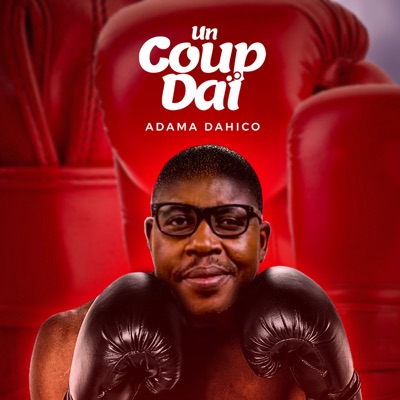 Adama Dahico - Encore toi sida