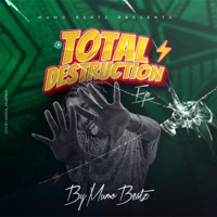 TOTAL DISTRUCTION EP - Mumo beats