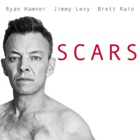 Scars - Single - Ryan Hamner, Jimmy Levy & Brett Raio